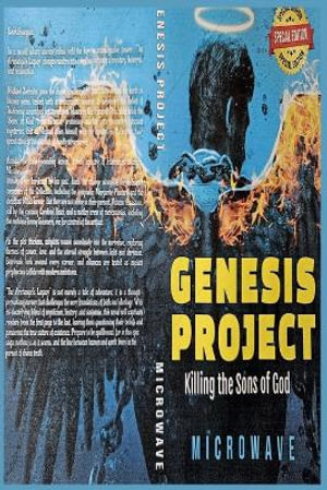 Genesis Project : Killing the Sons of God (Special Edition) - Microwave