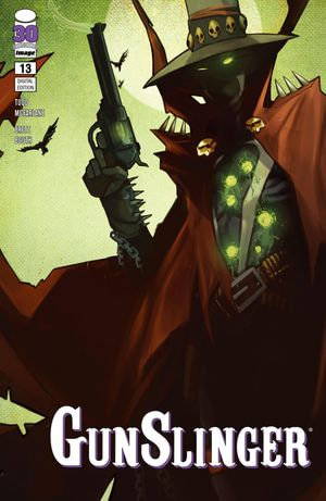 Gunslinger Spawn #13 : Gunslinger Spawn : Book 13 - Todd McFarlane