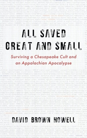 All Saved Great and Small - David Brown Howell