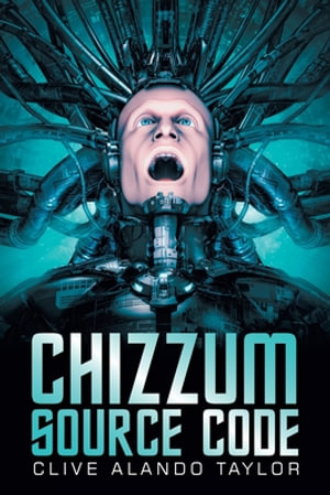 Chizzum Source Code - Clive Alando Taylor
