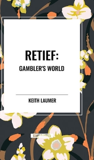 Retief : Gambler's World - Keith Laumer
