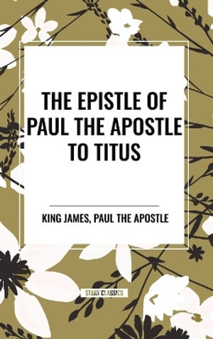 The Epistle of Paul the Apostle to Titus - King James
