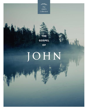 The Gospel of John (KJV) - Amen Editions