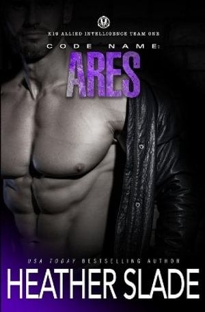Code Name : Ares - Heather Slade