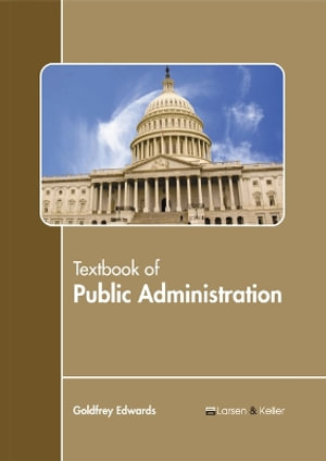 Textbook of Public Administration - Goldfrey Edwards