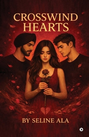 Crosswind Hearts - Seline Ala