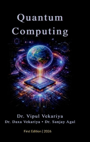 Quantum Computing - Dr. Vipul Vekariya