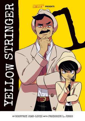 YELLOW STRINGER : Volume 1 - Goeffrey Jean-Louis