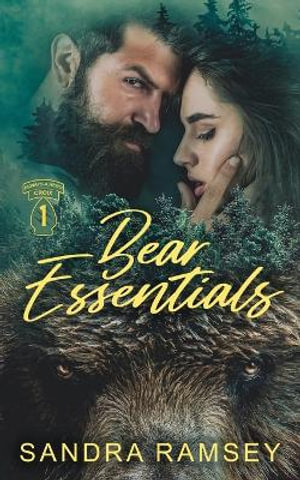 Bear Essentials : Always A Hero - Sandra Ramsey