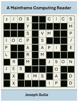 A Mainframe Computing Reader - Joseph Gulla PhD