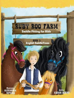 Ruby Roo Farm : Saddle Fitting for Kids - Karen Borne