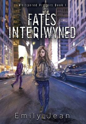 Fates Intertwyned - Emily Jean