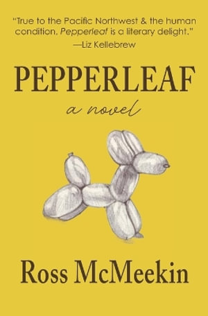 Pepperleaf - Ross McMeekin