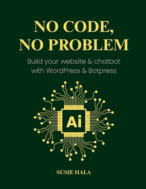 No Code, No Problem - Susie Hala