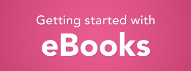 Getting started with eBooks